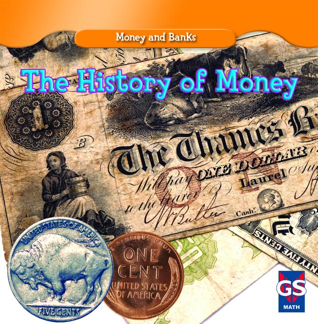 The History of Money
