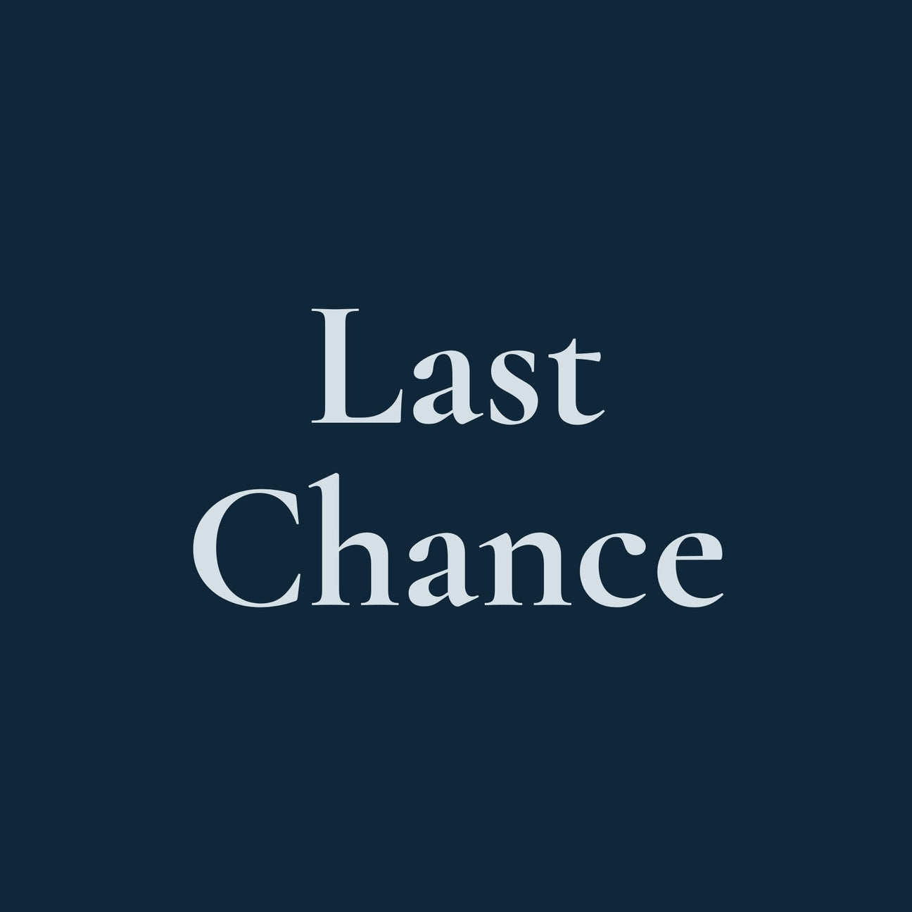 Last Chance