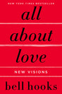 All about Love: New Visions